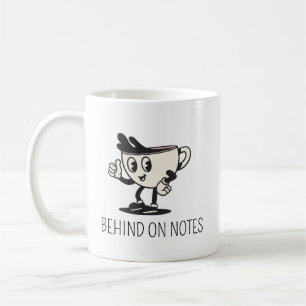 Behind On Notes Coffee Mug, Retro Therapist coffee Mug