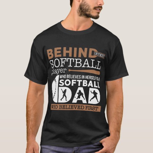 behind softball dad t_shirts