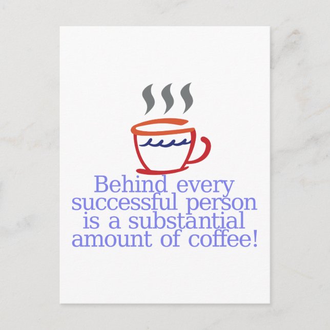Behind Success Postcard (Front)
