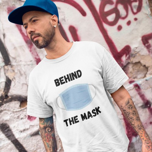 Behind The Mask T_Shirt