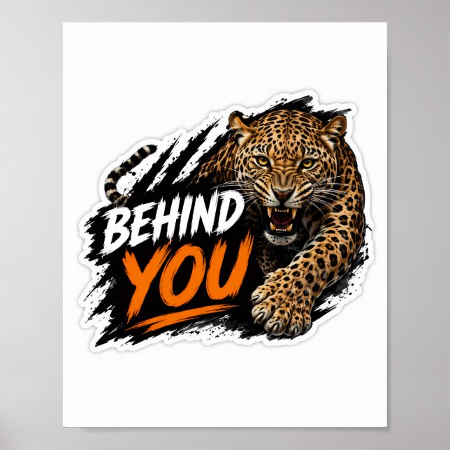 Behind You Leopard  Poster (Front)