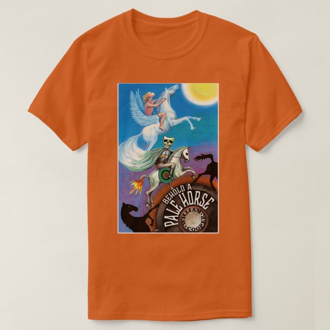 Behold A Pale Horse Perfect Gift T-Shirt (Design Front)