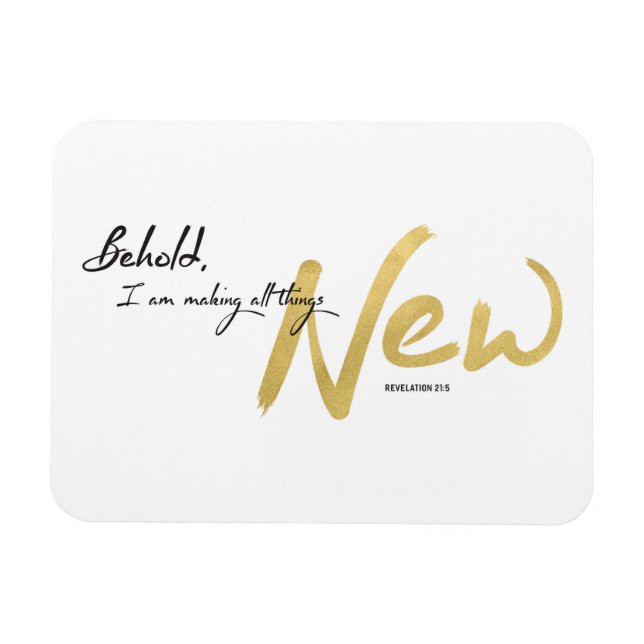 Behold I am making all things New Art Print Magnet (Horizontal)