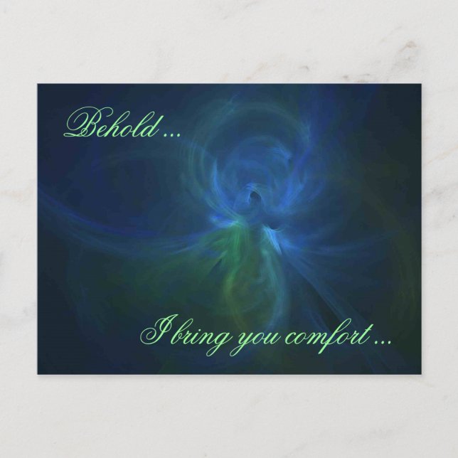 BEHOLD ... I BRING YOU COMFORT ... POSTCARD (Front)