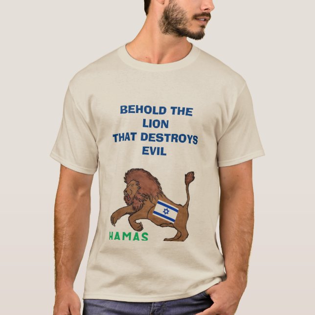 BEHOLD THE LION T-SHIRT SHOWS SUPPORT FOR ISRAEL (Front)