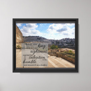 Behold your King Canvas Print
