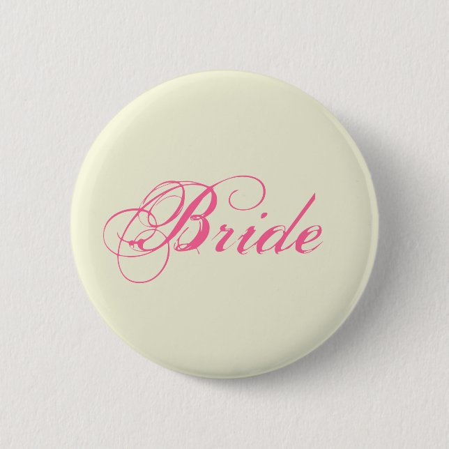 beige and pink  Bride Pinback Button (Front)