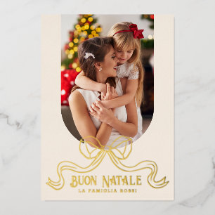 Beige Buon Natale Simple Modern Coquette Bow Photo Foil Holiday Card