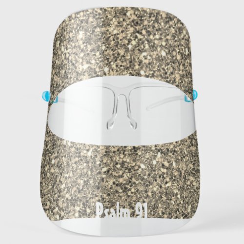 Beige Glitter Sparkle PSALM 91 Customizable Face Shield