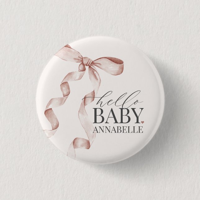 Beige Hello Baby Bow Girl Baby Shower Favors Button (Front)
