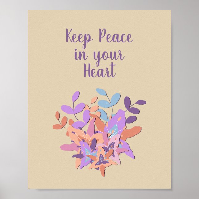 Beige "Keep Peace in your Heart" Floral Poster (Front)