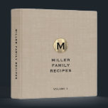 Beige Linen Gold Monogram Family Recipe 3 Ring Binder<br><div class="desc">Modern recipe binder features a brushed gold metallic monogram on a neutral beige linen print. Custom family name presented in the center in stylish simple font with a complimentary metallic gold monogram medallion. Shown with a custom name and monogram initial on the front in modern typography, this personalized family recipe...</div>