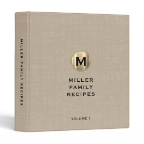 Beige Linen Gold Monogram Family Recipe 3 Ring Binder