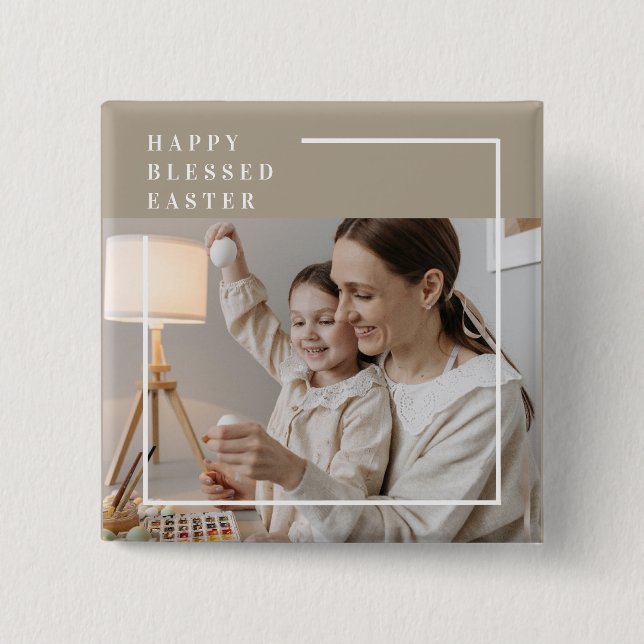 Beige Modern Family Photo | Happy Blessed Easter Button (Front)