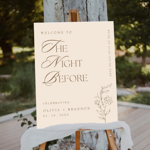 Beige Night Before Rehearsal Dinner Welcome Sign