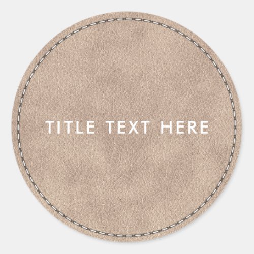 Beige Suede Leather Texture  Stitching   Classic Round Sticker