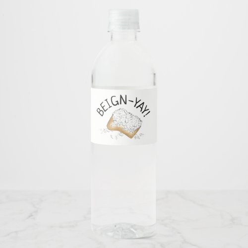 Beign_Yay New Orleans NOLA Beignet Pastry Foodie Water Bottle Label