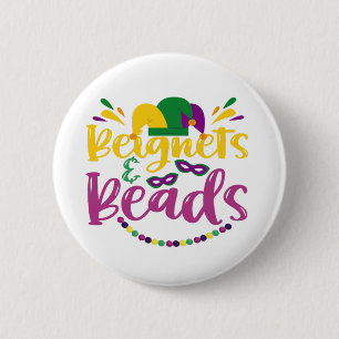 Beignets & Beads Funny Mardi Gras Carnival Gift Button