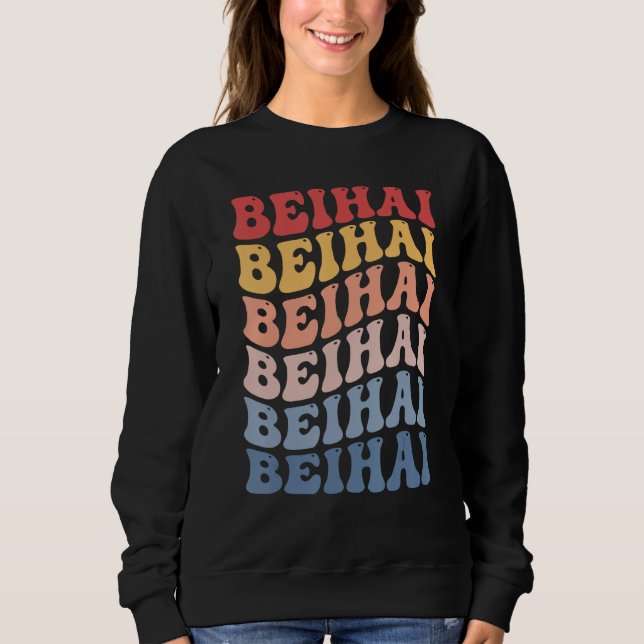 Beihai City Groovy Retro Sweatshirt (Front)