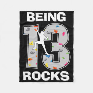 Being 13 Years Old Rocks Rock Climber 13th Birthda Fleece Blanket