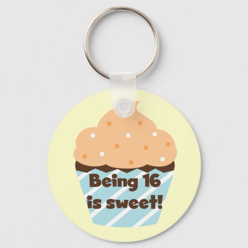 Being 16 is Sweet Birthday T shirts and Gifts Keychain