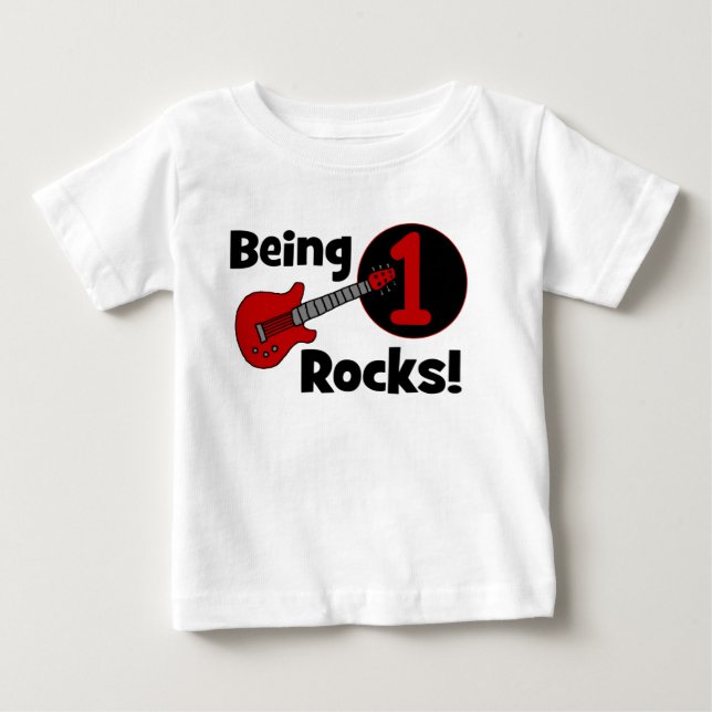 Being 1 Rocks! Personalized Baby's 1st Birthday Baby T-Shirt (Front)