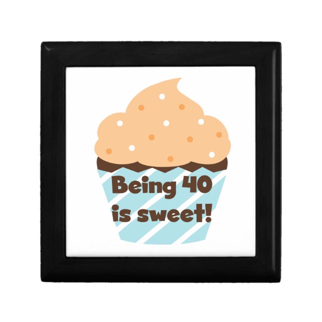 Being 40 is Sweet Birthday T-shirts and Gifts Keepsake Box (Front)
