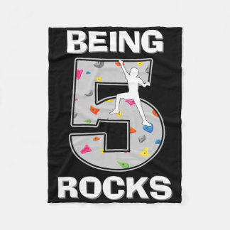 Being 5 Years Old Rocks Rock Climber 5th Birthday  Fleece Blanket