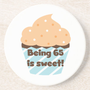 Being 65 is Sweet Birthday T-shirts and Gifts Sandstone Coaster
