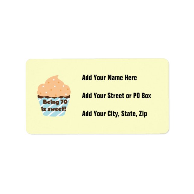 Being 70 is Sweet Birthday T-shirts and Gifts Label (Front)