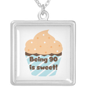 Being 90 is Sweet Birthday T-shirts and Gifts Silver Plated Necklace