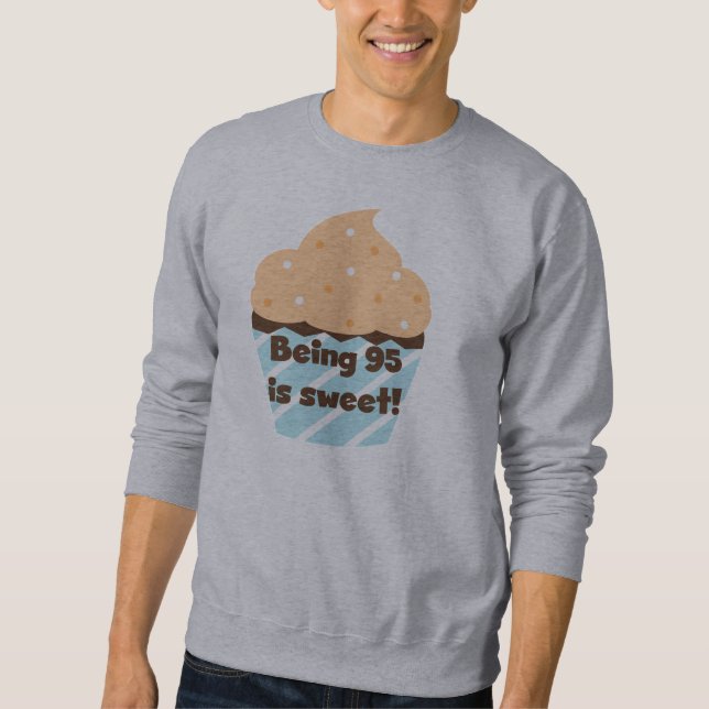 Being 95 is Sweet Birthday T-shirts and Gifts (Front)