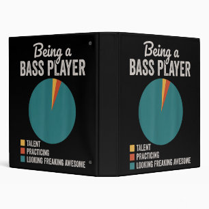 Being a Bassist Musician Funny Bass Guitar Player 3 Ring Binder