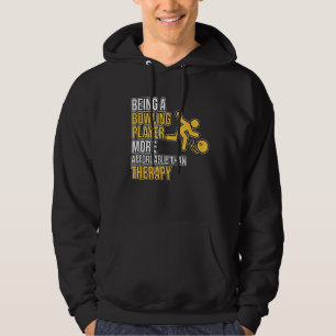 Being A Bowling Player Bowler Coach Sports Graphi Hoodie