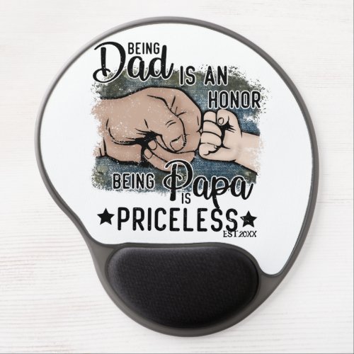 Being A Dad Dad Is Priceless Fathers Day Gift Gel Mouse Pad