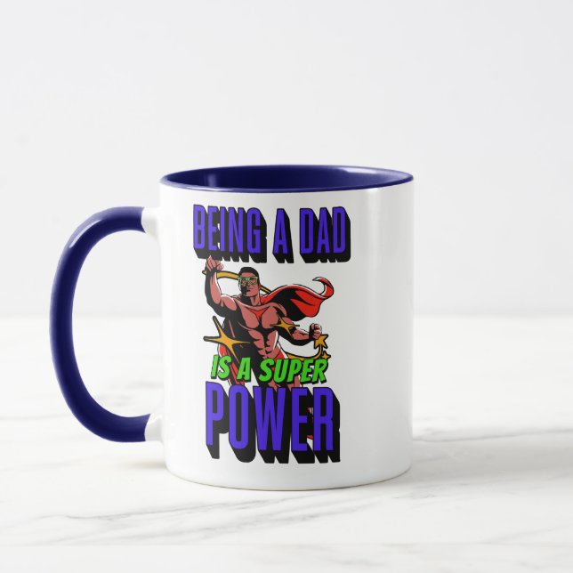 BEING A DAD IS A SUPER POWER! MUG (Left)