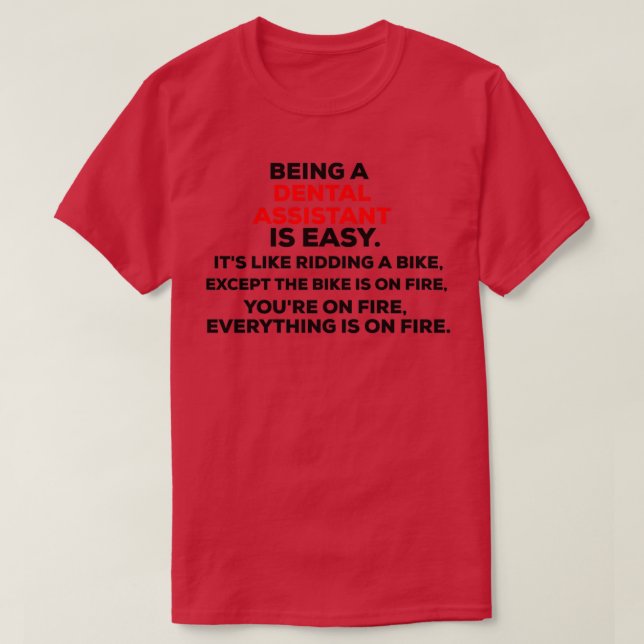 Being a dental assistant Classic TShirt (Design Front)