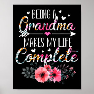 Being A Grandma Makes My Life Complete Announcemen Poster