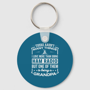 Being A Ham Radio Grandpa Funny Old Man Keychain