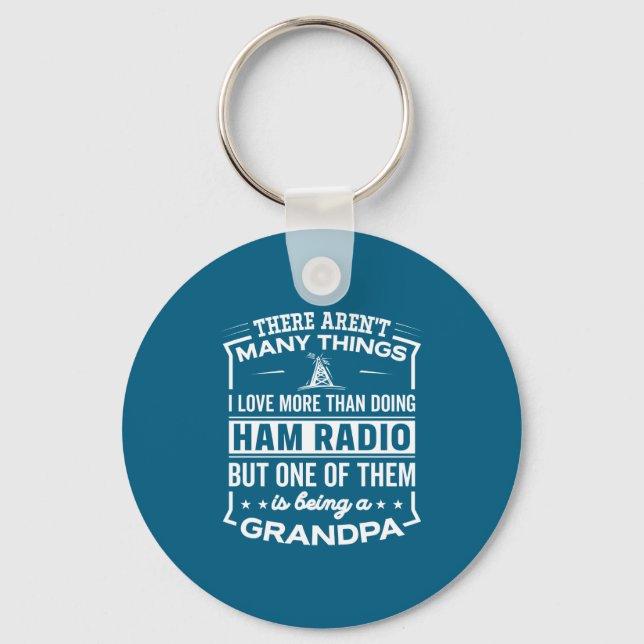Being A Ham Radio Grandpa Funny Old Man  Keychain (Front)