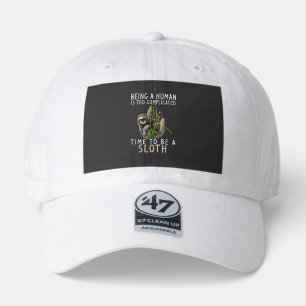 Being A Human Is Too Complicated Time To Be A Slot 47 Brand Hat
