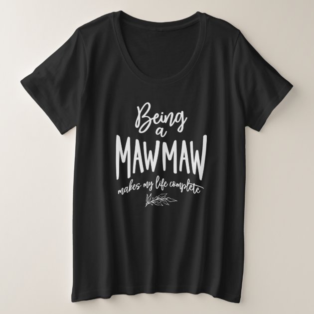 Mawmaw shirts cheap