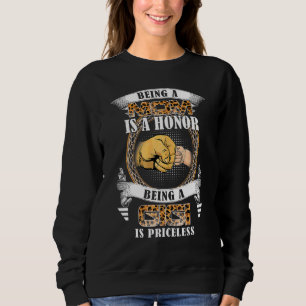 Being A Mom Is A Honor Being A Gigi Is Priceless B Sweatshirt