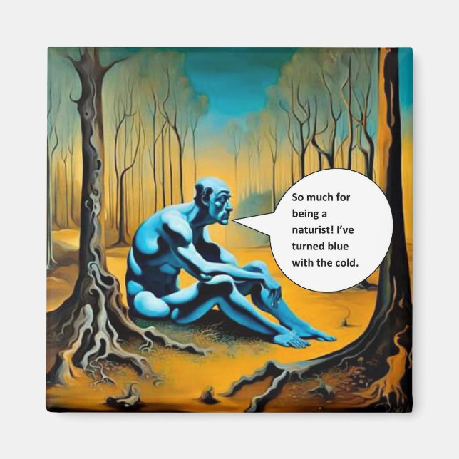 Being a Naturist Magnet (Front)