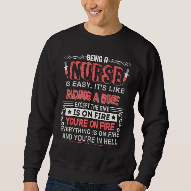 Being A Nurse Is Easy It Like Riding A Bike Tee (Front)