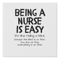 Being a nurse it's easy like riding a bike
