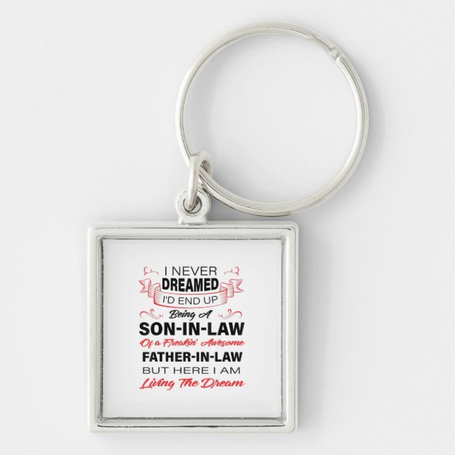 Being A Son In Law Gift For Your Son Keychain (Front)