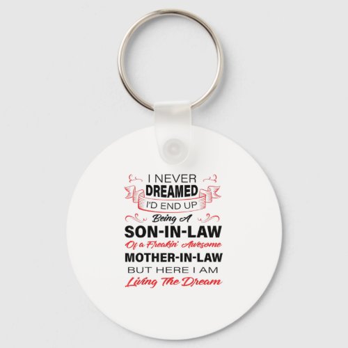 Being A Son In Law Gift For Your Son Keychain