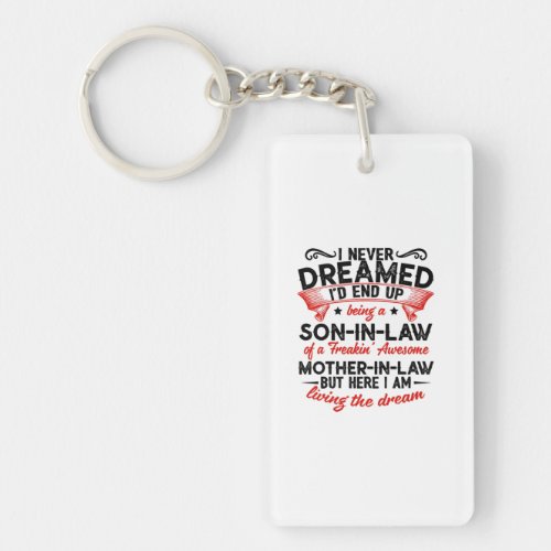 Being A Son In Law Gift For Your Son Keychain