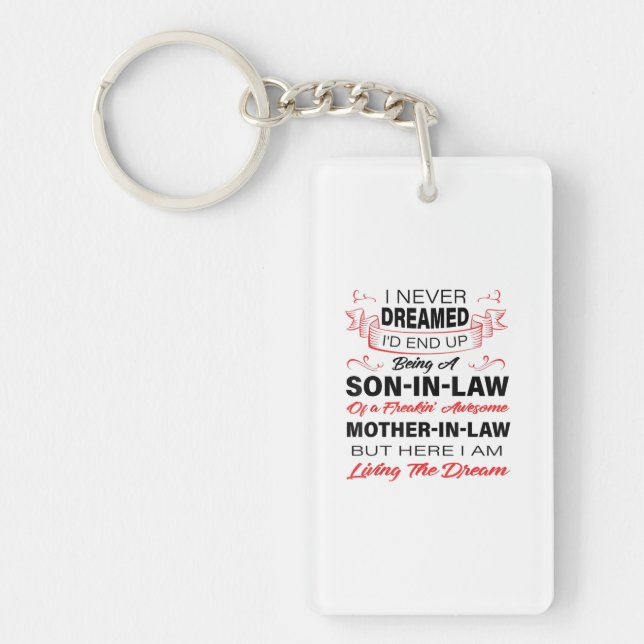 Being A Son In Law Gift For Your Son Keychain (Front)